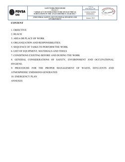 GAS
PDVSA
GAS
PDVSA
SAFE WORK PROCEDURE
PROJECT:
“ADEQUACY OF INFRASTRUCTURE OF ELECTRICAL
SUBSTATIONS IN THE ANACO DISTRICT,