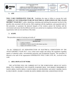 GAS
PDVSA
GAS
PDVSA
SAFE WORK PROCEDURE
PROJECT:
“ADEQUACY OF INFRASTRUCTURE OF ELECTRICAL
SUBSTATIONS IN THE ANACO DISTRICT,