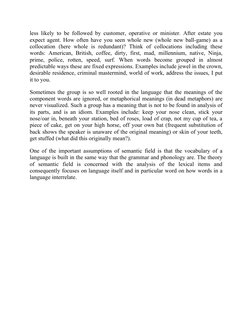 less likely to be followed by  customer, operative or  minister. After  estate you 
expect agent. How often have you seen  wh