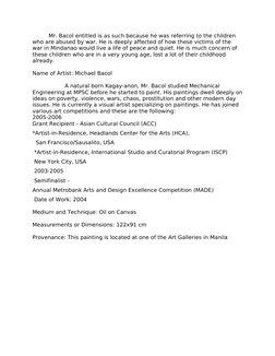 Mr. Bacol entitled is as such because he was referring to the children 
who are abused by war. He is deeply affected of how t