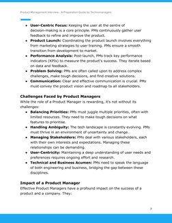 Product Management Interview - A Preparation Guide by Technomanagers
●
User-Centric Focus: Keeping the user at the centre of