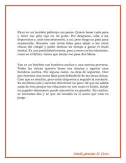 Sotelo, gracias K. Cross 
 
 
 
Fleur es un bombón pelirrojo con pecas. Quiero besar cada peca 
y tener ese pelo rojo en mi p