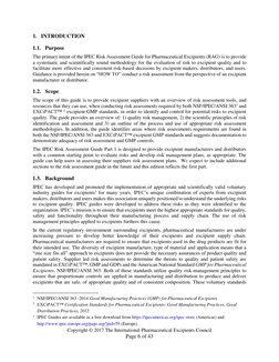 Copyright © 2017 The International Pharmaceutical Excipients Council 
Page 6 of 43 
 
1. INTRODUCTION 
1.1. Purpose 
The pr