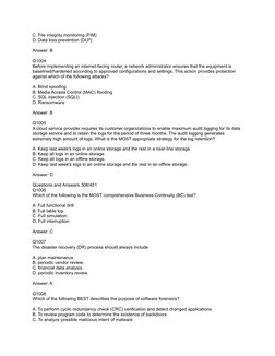 C. File integrity monitoring (FIM)
D. Data loss prevention (DLP)
Answer: B
Q1004
Before implementing an internet-facing route