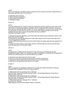 Q1018
Which of the following is the BEST method to identify security controls that should be implemented for a 
web-based app