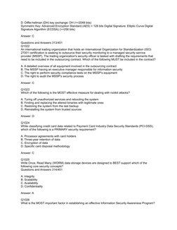 D. Diffie-hellman (DH) key exchange: DH (>=2048 bits)
Symmetric Key: Advanced Encryption Standard (AES) < 128 bits Digital Si