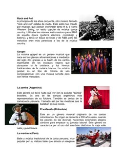 Rock and Roll
A principios de los años cincuenta, otro músico llamado
"rock and roll" estaba de moda. Este estilo fue creado