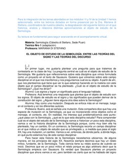 Para la integración de los temas abordados en los módulos I II y IV de la Unidad 1 hemos 
seleccionado, entre los teóricos di