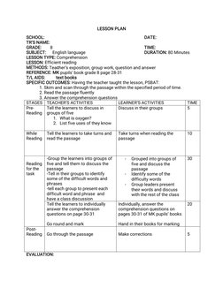 LESSON PLAN
SCHOOL:
DATE:
TR’S NAME:
GRADE:
8
TIME:
SUBJECT:
English language
DURATION: 80 Minutes
LESSON TYPE: Comprehension
