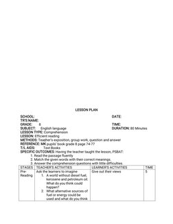 LESSON PLAN
SCHOOL:
DATE:
TR’S NAME:
GRADE:
8
TIME:
SUBJECT:
English language
DURATION: 80 Minutes
LESSON TYPE: Comprehension