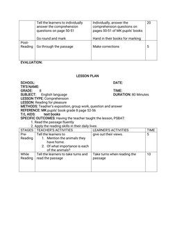 Tell the learners to individually
answer the comprehension
questions on page 50-51
Go round and mark
Individually, answer the