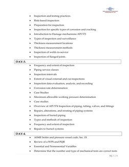 3 | 2 2 9  
 
• 
Inspection and testing practices. 
• 
Risk-based inspection 
• 
Preparation for inspection 
• 
Inspection