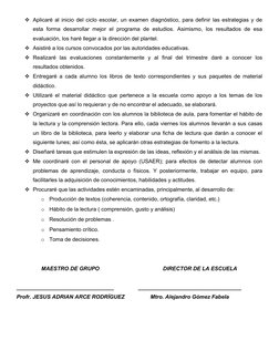 Aplicaré al inicio del ciclo escolar, un examen diagnóstico, para definir las estrategias y de
esta forma desarrollar mejor