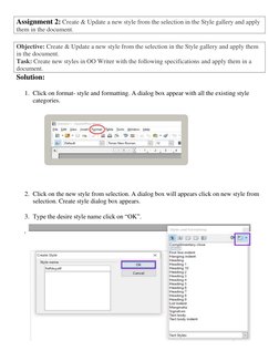 Assignment 2: Create & Update a new style from the selection in the Style gallery and apply 
them in the document. 
 
Objecti