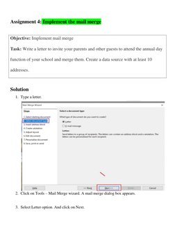 Assignment 4: Implement the mail merge 
 
Objective: Implement mail merge 
Task: Write a letter to invite