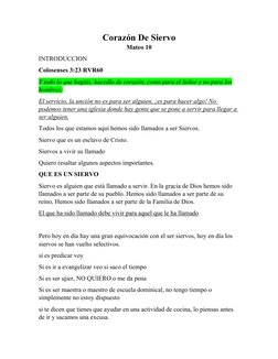Corazón De Siervo
Mateo 10
INTRODUCCION
Colosenses 3:23 RVR60
Y todo lo que hagáis, hacedlo de corazón, como para el Señor y