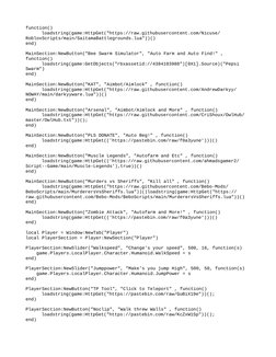 function()
loadstring(game:HttpGet("https://raw.githubusercontent.com/Nicuse/
RobloxScripts/main/SaitamaBattlegrounds.lua"))(