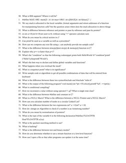 50. What is BSS segment? Where it will be?  
1. #define MAX 1002. main()3. {4. int max=100;5. int a[MAX];6. int b[max];7. }