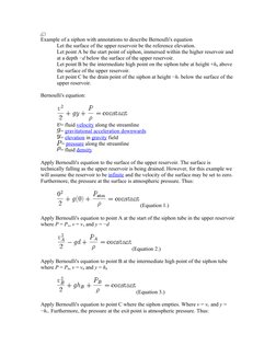 (http://en.wikipedia.org/wiki/Image:Syphoning2.jpg)Example of a siphon with annotations to describe Bernoulli's equation
Let