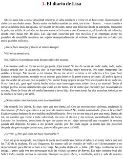 1. El diario de Lisa
Mi corazón late a toda velocidad mientras el alba empieza a verse en el horizonte, iluminando el
cielo c