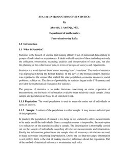 STA 111 (INTRODUCTION OF STATISTICS)
By
Akeyede, I. And Nja, M.E.
Department of mathematics
Federal university Lafia
1.