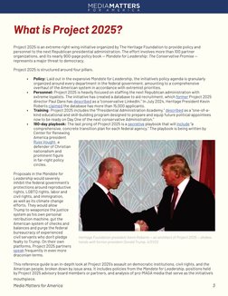 Media Matters for America	 	
	
	
	
	
	
	
	
            	 	
3
What is Project 2025?
Project 2025 is an extreme right-wing init