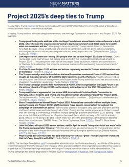 Media Matters for America	 	
	
	
	
	
	
	
	
            	 	
5
Project 2025’s deep ties to Trump
In July 2024, Trump claimed to