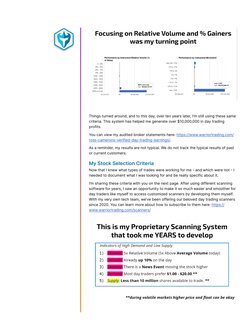 Things turned around, and to this day, over ten years later, I’m still using these same 
criteria. This system has helped me