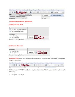 4.createing new work sheet, dash boards: 
Creating new work sheet 
 
 
Creating new  dash board 
 
5.Duplicate sheet: If yo