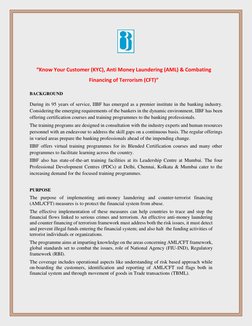 “Know Your Customer (KYC), Anti Money Laundering (AML) & Combating 
Financing of Terrorism (CFT)” 
BACKGROUND 
 
During