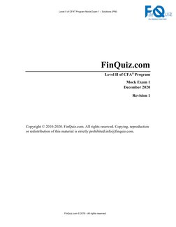 Level II of CFA® Program Mock Exam 1 – Solutions (PM) 
FinQuiz.com © 2019 - All rights reserved. 
FinQuiz.com 
Level II of CF