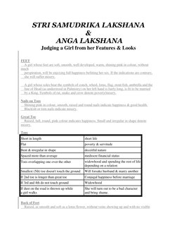 STRI SAMUDRIKA LAKSHANA 
& 
 ANGA LAKSHANA 
Judging a Girl from her Features & Looks 
 
 
FEET 
    A girl whose feet are sof
