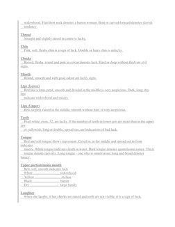 widowhood. Flat/short neck denotes a barren woman. Bent or curved forward denotes slavish 
    tendency. 
 
Throat 
    S