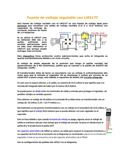 Fuente de voltaje  (http://www.unicrom.com/Tut_voltaje.asp)regulable con LM317T 
Una fuente de voltaje  (http://www.unicrom.c