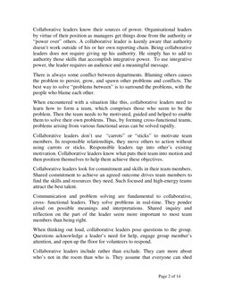 Page 2 of 14 
Collaborative leaders know their sources of power. Organisational leaders 
by virtue of their position as man