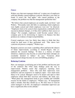 Page 7 of 14 
Causes  
Walters says that most managers believed “a rotten core of employees 
with bad attitudes caused empl