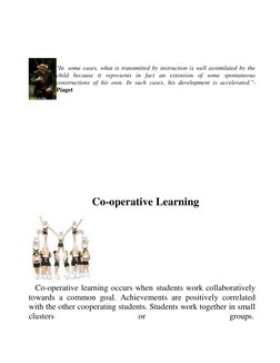 "In  some cases, what is transmitted by instruction is well assimilated by the 
child because it represents in
