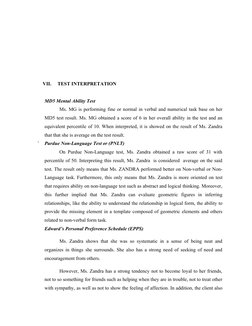 VII.
TEST INTERPRETATION
MD5 Mental Ability Test
Ms. MG is performing fine or normal in verbal and numerical task base on her