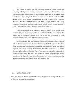 Ms. Zandra  is  a third year BA Psychology student in Central  Luzon State 
University and 18 year-old woman,  underwent a se