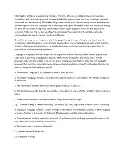 interrogative sentence a questioning function. The forms of sentences (declarative, interrogative, 
imperative, and exclamato