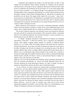 - 10 - 
        Acupuncture and moxibustion has already to use had long history on clinic, of long 
standing and well