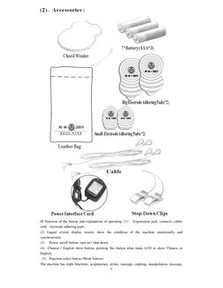 - 6 - 
 
6 Function of the button and explanation of operating: (1)   Exportation jack: connects cables 
with  electro