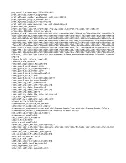 ppp_enroll_timestamp=1727617761913
pref_allowed_number_sgg=10000
pref_allowed_number_wallpaper_settings=10010
pref_dynamic_pl