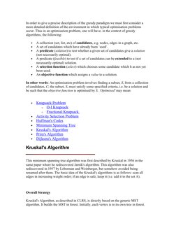In order to give a precise description of the greedy paradigm we must first consider a 
more detailed definition of the envir