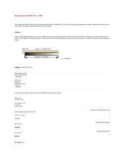Beam Design to BS 5400 Part 3 : 2000
This example will illustrate the procedures to design a steel beam to BS 5400 Part 3. Th