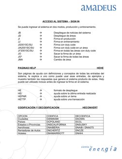 ACCESO AL SISTEMA – SIGN IN
Se puede ingresar al sistema en dos modos, producción y entrenamiento.
JB

Despliegue de noticia