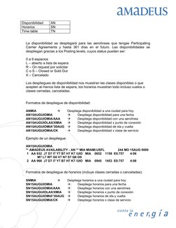 Disponibilidad
AN
Horarios
SN
Time table
TN
La disponibilidad se desplegará para las aerolíneas que tengas Participating 
Car