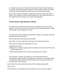 41. Explain why calcium metal after reacting with water starts floating on 
its surface. Write the chemical equation for the