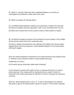 22. What is ‘rusting’? Describe with a labelled Diagram an activity to 
investigate the conditions under which iron rusts.
23