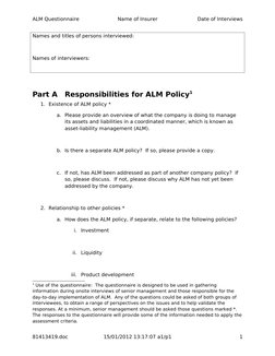ALM Questionnaire
Name of Insurer
Date of Interviews
Names and titles of persons interviewed:
Names of interviewers:
Part A
R